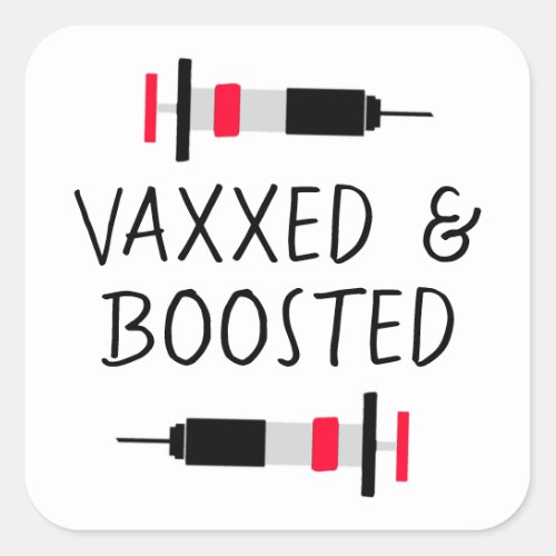 Vaccinated and Boostered Covid_19  Vax Square Sticker