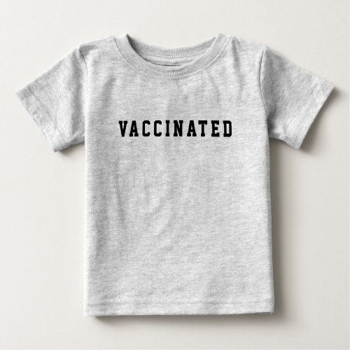 Vaccinated Baby T_Shirt