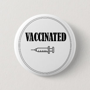 Vaccinated Because I'm Not Stupid Button