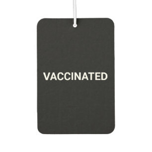 Vaccinated, black white customizable car air fresh freshener