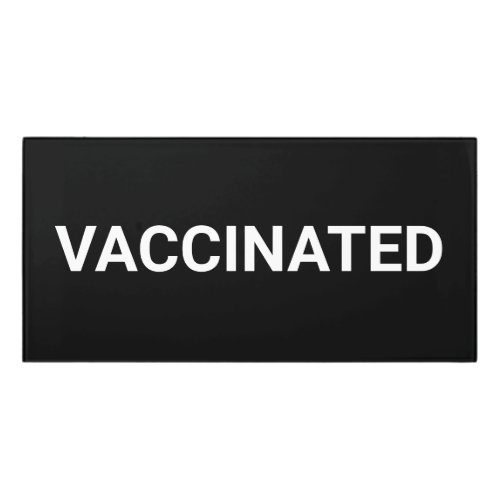 Vaccinated black white customizable door sign