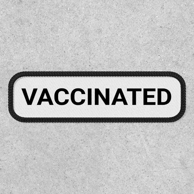 Vaccinated, black white customizable patch (Front)