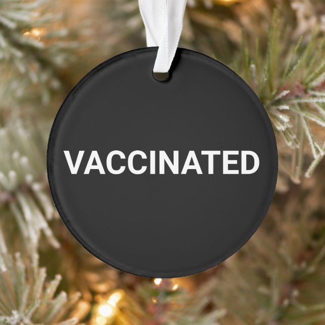 Vaccinated, black white customizable sign ornament (Tree)