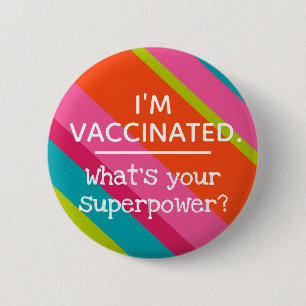 Vaccinated Button