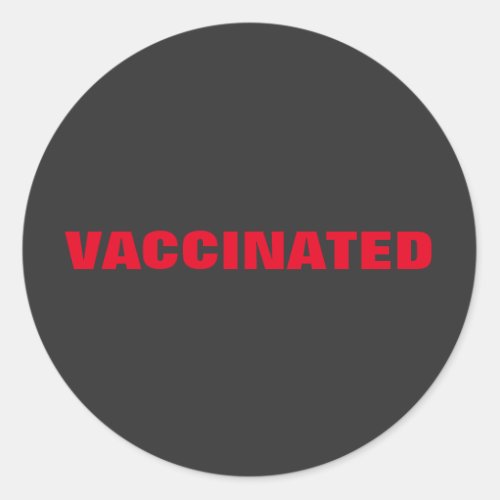 Vaccinated Coronavirus Pandemic Classic Round Sticker