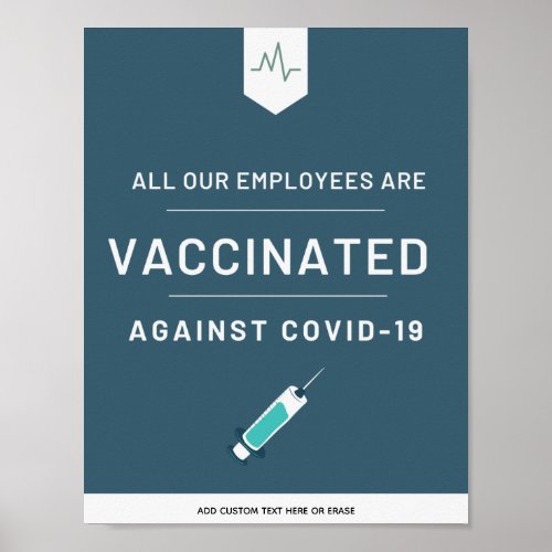 Vaccinated Employees Add Custom Text At The Bottom Poster