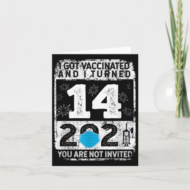 Vaccinated Funny Humor Graphic 2021 Birthday Quote Card (Front)