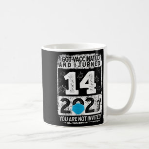 Vaccinated Funny Humor Graphic 2021 Birthday Quote Coffee Mug