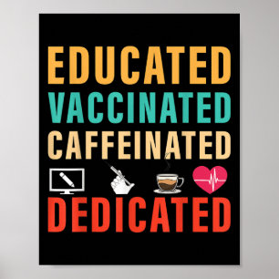 Vaccinated Funny Humor Vintage Graphic Quote Nurse Poster
