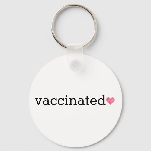 Vaccinated  keychain