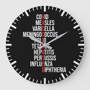 Vaccinated Large Clock by physicalculture at Zazzle