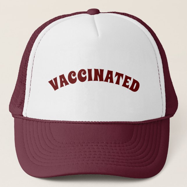 Vaccinated maroon burgundy modern custom text trucker hat (Front)