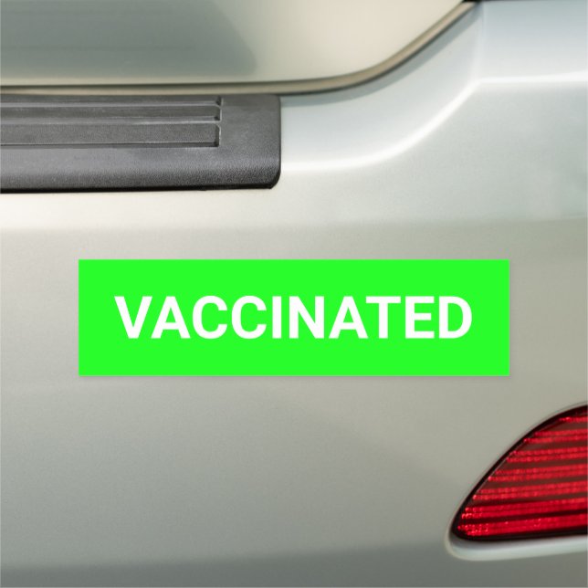 Vaccinated, neon green customizable car magnet (In Situ)