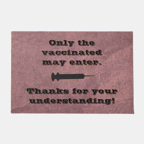 Vaccinated Only  Doormat