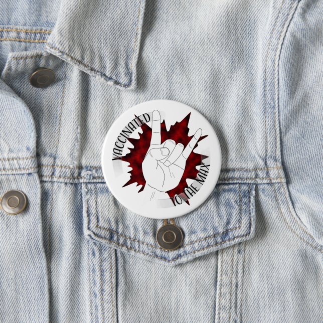 Vaccinated To The Max Button (In Situ)