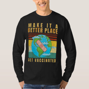 Vaccinated  Vaccine  Pro Vaccination  Immunization T-Shirt