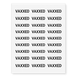 Vaccinated Vaxxed black cool Temporary Tattoos