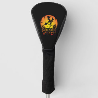 Vaccinated witch, Halloween humor, Halloween witch Golf Head Cover