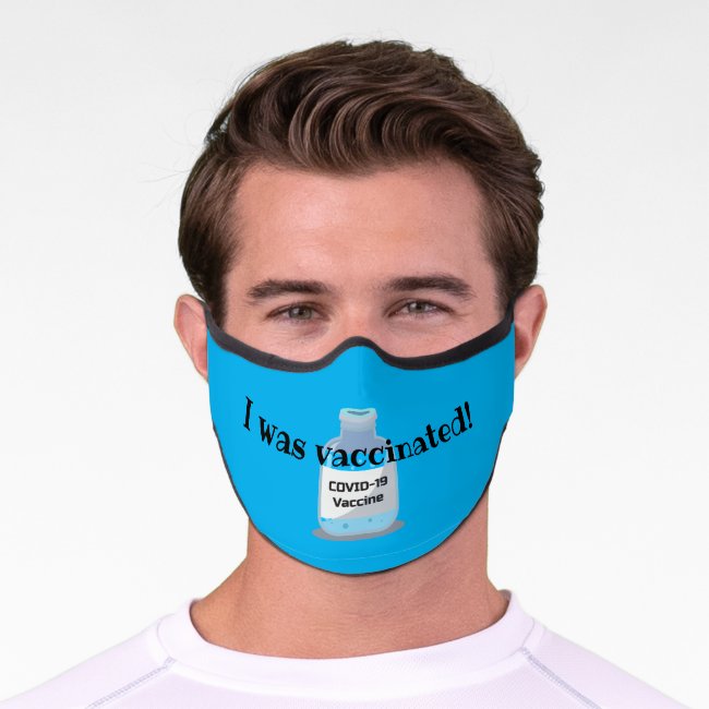 Vaccination Design Premium Face Mask