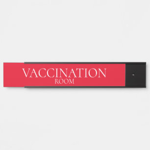 Vaccination Room In Red Background Door Sign