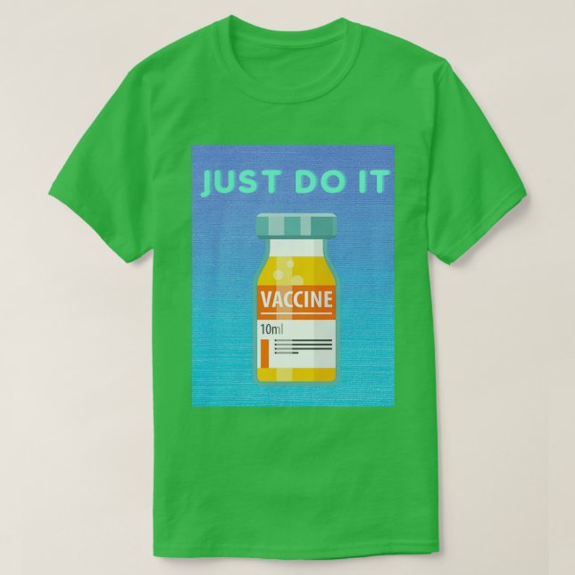 vaccine 1 T-Shirt (Design Front)