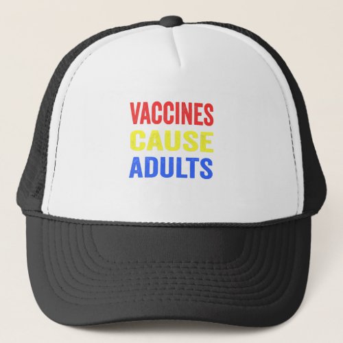 vaccine cause adult trucker hat
