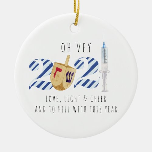 Vaccine Hanukkah  Funny 2021 Commemorative Ceramic Ornament