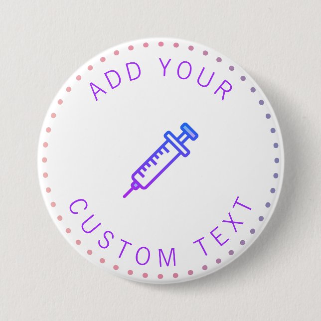 Vaccine Injection Pink & Purple Gradient Add Text  Button (Front)