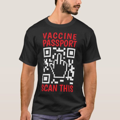 Vaccine Passport Scan This Funny Anti Vaccine Unva T_Shirt
