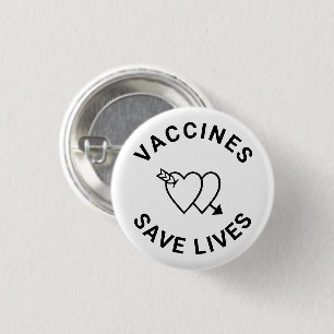 Vaccines save lives black & white hearts cute button