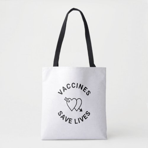 Vaccines save lives black white hearts cute tote bag