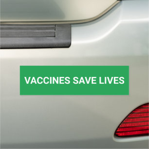 Vaccines save lives green white minimalist car magnet