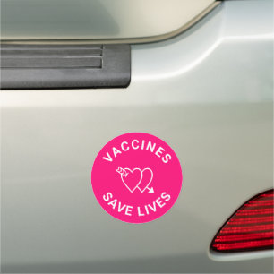 Vaccines save lives hot pink fuchsia hearts car magnet
