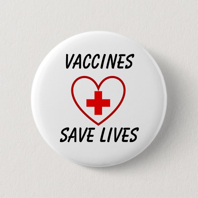 Vaccines save lives light tshirt button (Front)