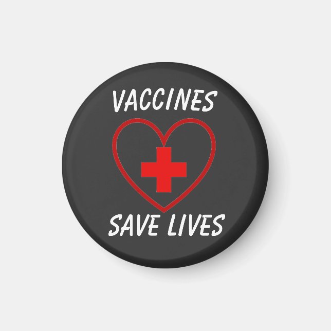 Vaccines save lives  magnet (Front)