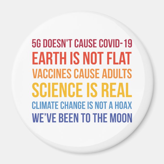 Vaccines Science Climate Change Is Real 5G Covid Magnet (Front)