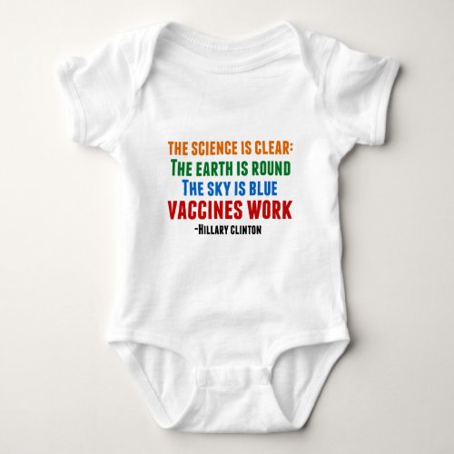 Vaccines Work Baby Bodysuit