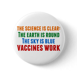 Vaccines Work Pro Vaccination Science Quote Button