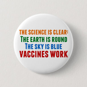 Vaccines Work Pro Vaccination Science Quote Button