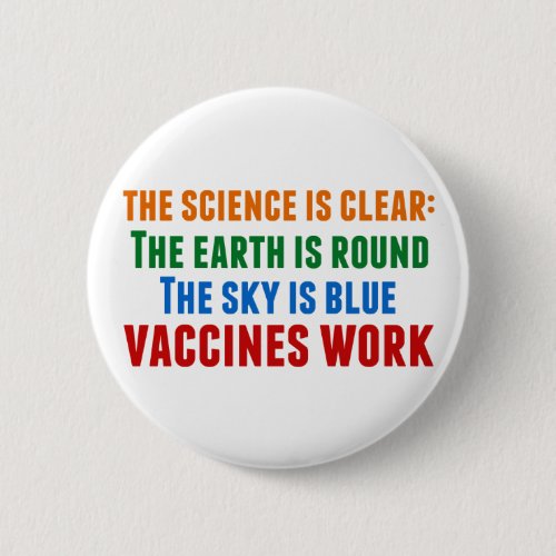 Vaccines Work Pro Vaccination Science Quote Button