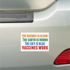 Vaccines Work Pro Vaccination Science Quote Car Magnet