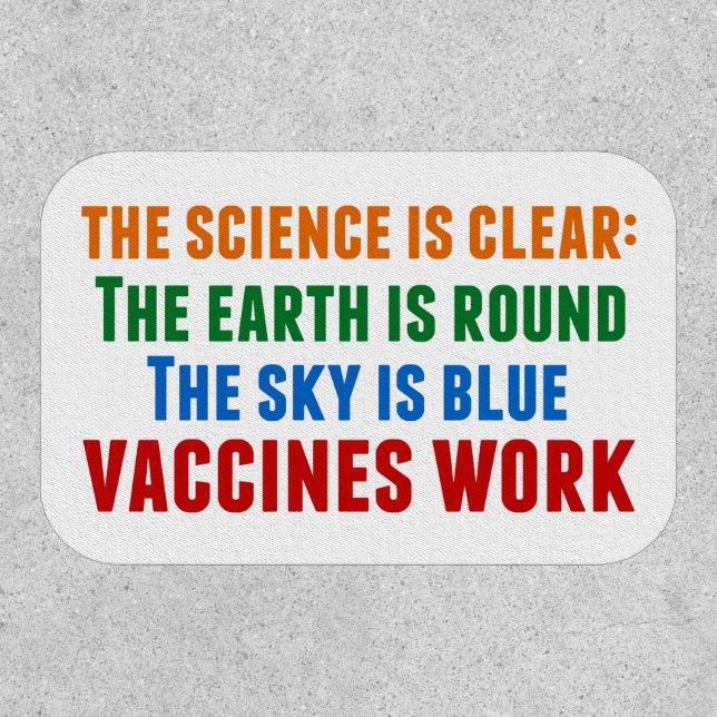 Vaccines Work Pro Vaccination Science Quote Laptop Patch (Front)