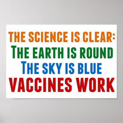 Vaccines Work Pro Vaccination Science Quote Poster