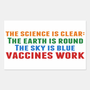 Vaccines Work Pro Vaccination Science Quote Rectangular Sticker