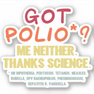 Vaccines Work Thanks Science Epidemiology Student  Sticker
