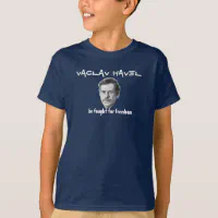 Vaclav Havel Tribute T-Shirt | Zazzle