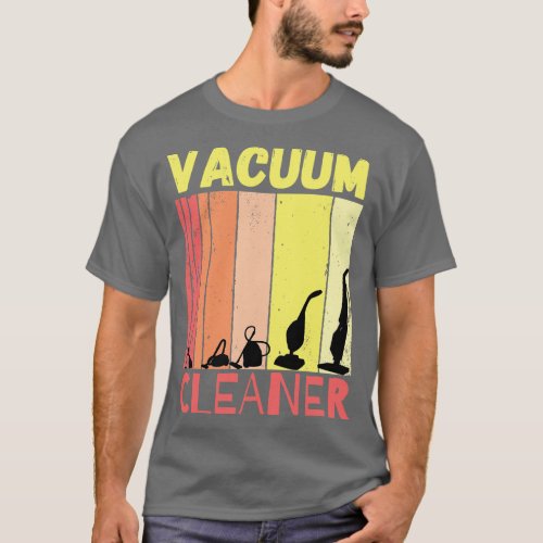 Vacuum Cleaner 1 T_Shirt