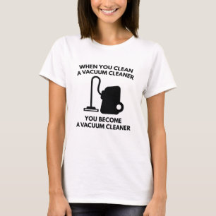 Vacuum Cleaner T-Shirt