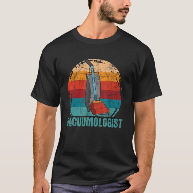 Vacuumologist  Vacuum Carpet Cleaner Housemaid Hou T-Shirt (Front)