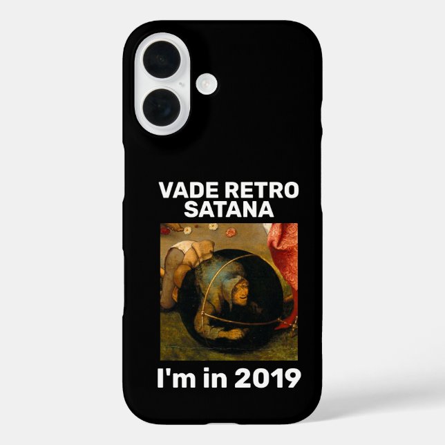 Vade Retro Satana 2019 iPhone 16 Case - Bosch Art  (Back)